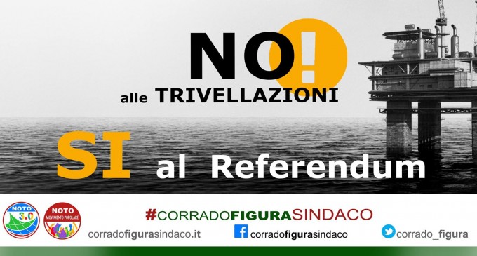 Noto. Corrado Figura sul referendum: “Votare SI per dire no alle trivellazioni petrolifere”